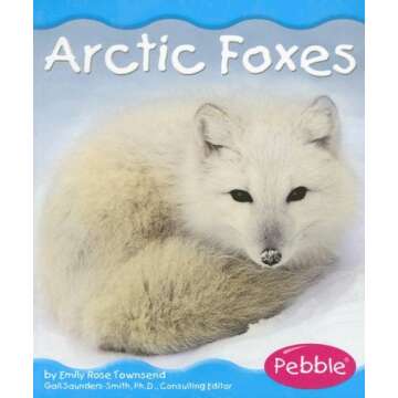 Arctic Foxes (Polar Animals)