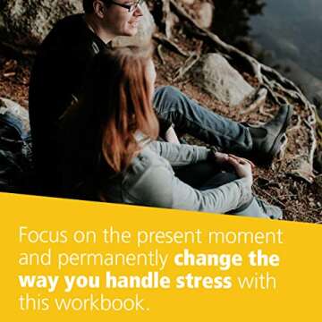 Mindfulness-Based Stress Reduction Workbook for Stress Relief