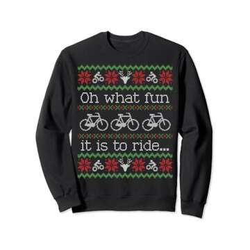 Ugly Christmas Sweater Ride Bike Cyclist Funny Sweatshirt