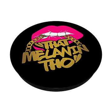 That Melanin Tho Love Melanin Support Black Owned Business PopSockets Swappable PopGrip