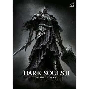 Dark Souls II: Design Works (DARK SOULS DESIGN WORKS HC)