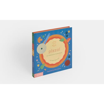 Pizza!: An Interactive Recipe Book That Kids Love