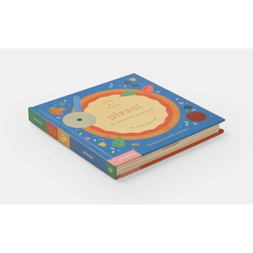 Pizza!: An Interactive Recipe Book That Kids Love