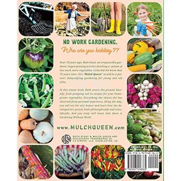 The Ruth Stout No-Work Garden Book: Secrets of the Famous Year Round Mulch Method (Mulch Queen)