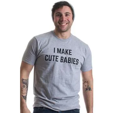 I Make Cute Babies | Funny New Dad T-shirt Gift for Fathers, XL - Sport Grey