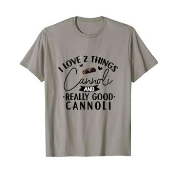I Love Cannoli - Italian Pastry Cannoli Gift Dessert Lover T-Shirt