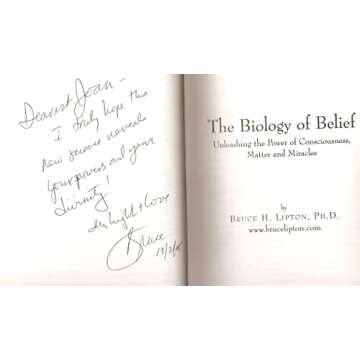 The Biology Of Belief: Unleashing The Power Of Consciousness, Matter And Miracles