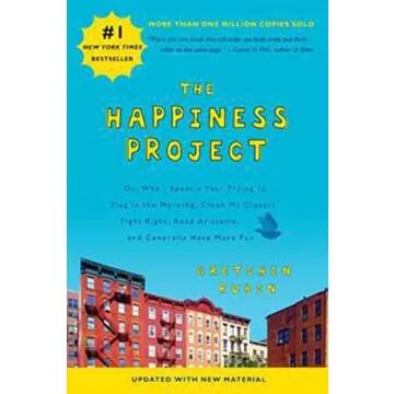 The Happiness Project (Revised Edition): A Year to Discover Joy
