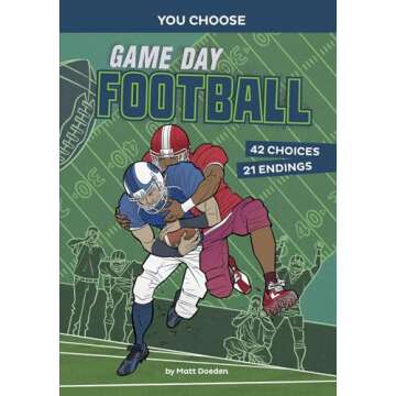 Game Day Football: An Interactive Sports Story (You Choose: Game Day Sports)