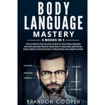 Body Language Mastery: 4 Books in 1 on Emotional Intelligence & Psychology