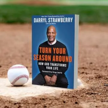 Turn Your Season Around with Darryl Strawberry's Inspiring Journey