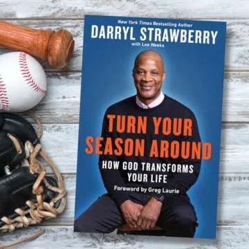 Turn Your Season Around with Darryl Strawberry's Inspiring Journey