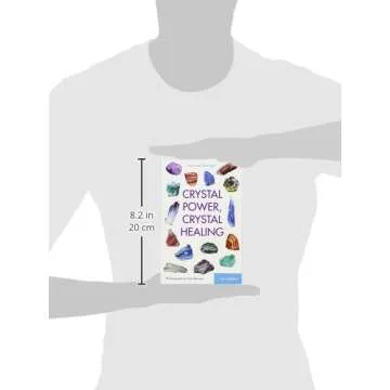 Crystal Power, Crystal Healing: Unlock Healing Energies