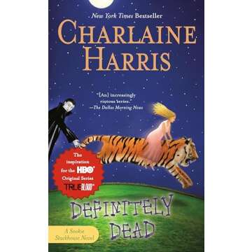 Definitely Dead (Sookie Stackhouse/True Blood, Book 6)