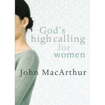 God's High Calling for Women