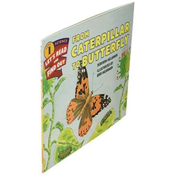 From Caterpillar to Butterfly (Let's-Read-and-Find-Out Science 1)