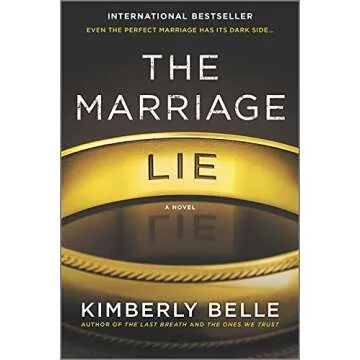 The Marriage Lie: A bestselling psychological thriller