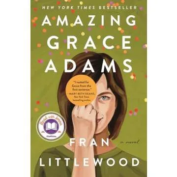 Amazing Grace Adams: A Novel - A Journey of Self-Discovery and Resilience