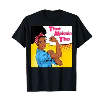 That Melanin Tho Pop Art Shirt - Black Owned Business T-Shirt