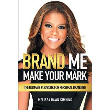 Brand Me: Make Your Mark