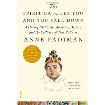The Spirit Catches You and You Fall Down Book by Anne Fadiman