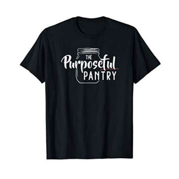 The Purposeful Pantry Logo Canning Mason Jar Fan T-Shirt