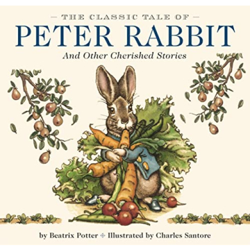 The Classic Tale of Peter Rabbit Hardcover: The Classic Edition by acclaimed Illustrator, Charles Sa...