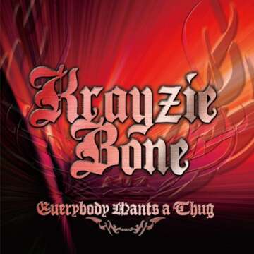 EVERYBODY WANTS A THUG(ltd.low-price)