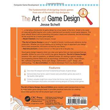 The Art of Game Design: A Book of Lenses by Jesse Schell for Aspiring Creators