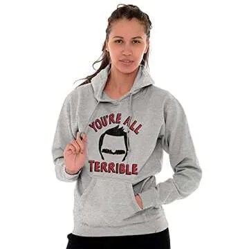 Brisco Brands You're All Terrible Family Hoodie for All