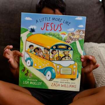 A Little More Like Jesus - Uplifting Kids' Book