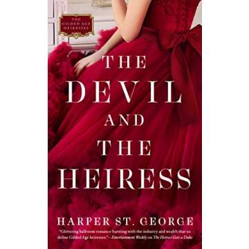 The Devil and the Heiress (The Gilded Age Heiresses Book 2)