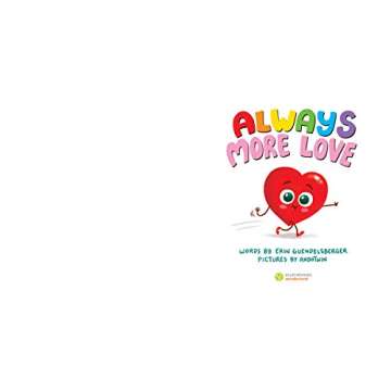 Always More Love: A Heartwarming and Interactive Valentine's Day Picture Book for Toddlers and Kids