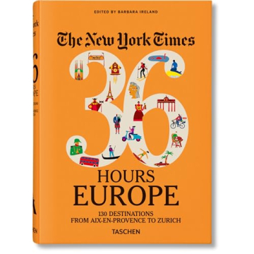 The New York Times 36 Hours Europe Travel Guide