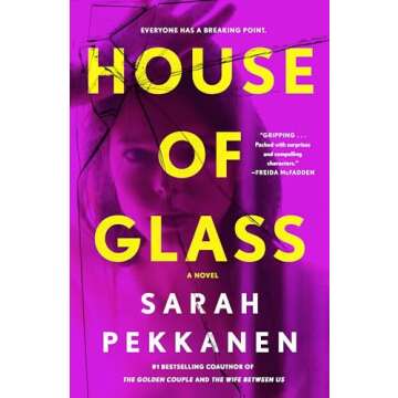 House of Glass: A Novel