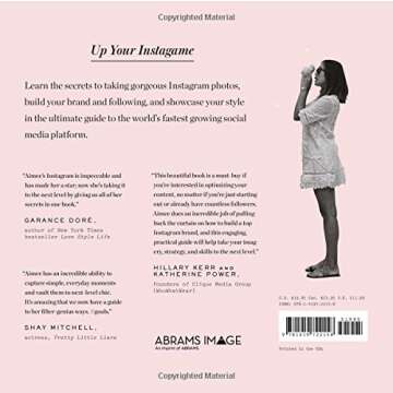 Capture Your Style: Transform Your Instagram Photos, Showcase Your Life, and Build the Ultimate Platform