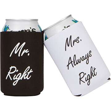 Funny Wedding Gifts - Mr. Right and Mrs. Always Right Novelty Can Coolers -Great for Engagements or Anniversaries for Newlyweds or Couples