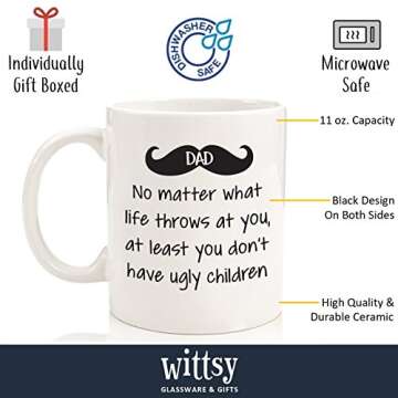 Dad No Matter What, Ugly Children Funny Coffee Mug - Gag Gifts for Dad, Men - Unique Dad Gifts from ...