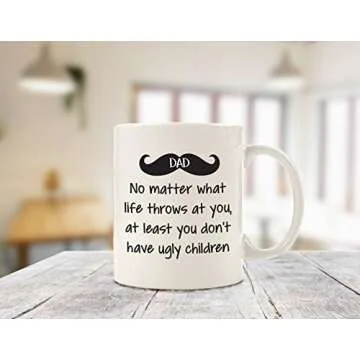 Dad No Matter What, Ugly Children Funny Coffee Mug - Gag Gifts for Dad, Men - Unique Dad Gifts from Daughter, Son, Kids, Wife - Cool Birthday Present Ideas for Guys, Him - Fun Novelty Dad Mug, Cup
