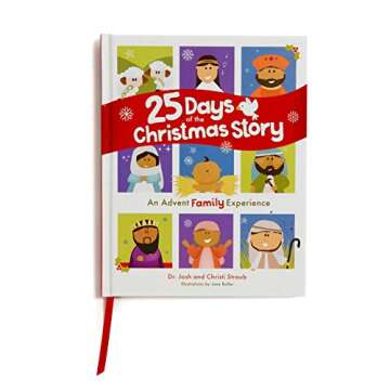 25 Days of the Christmas Story: An Advent Family Experience