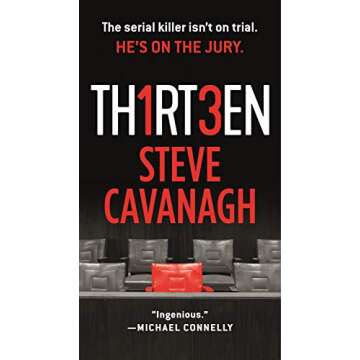 Thirteen: The Serial Killer Isn't on Trial. He's on the Jury. (Eddie Flynn Book 3)