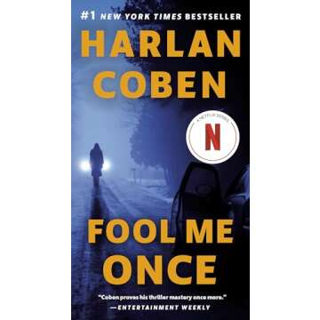 Fool Me Once: A Gripping Novel of Suspense and Mystery