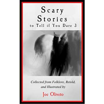Scary Stories to Tell if You Dare 3