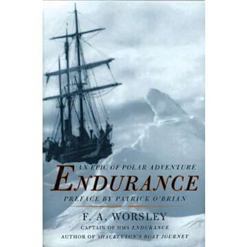 Endurance: An Epic of Polar Adventure