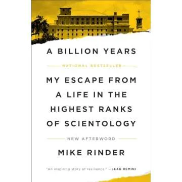 A Billion Years: My Escape From a Life in the Highest Ranks of Scientology