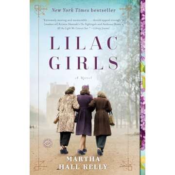 Lilac Girls: A Novel (Woolsey-Ferriday)