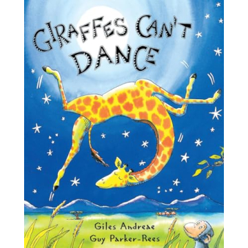 Giraffes Can't Dance - Beloved Children's Classic Book