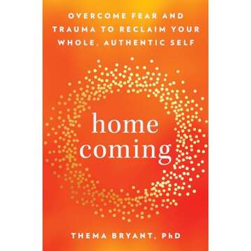 Homecoming Book: Embrace Authenticity and Healing