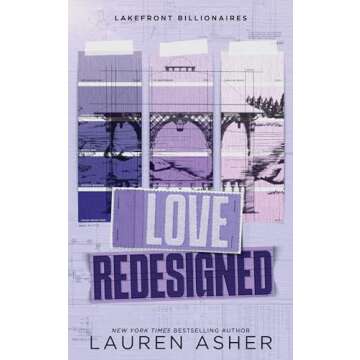 Love Redesigned (Lakefront Billionaires, 1)