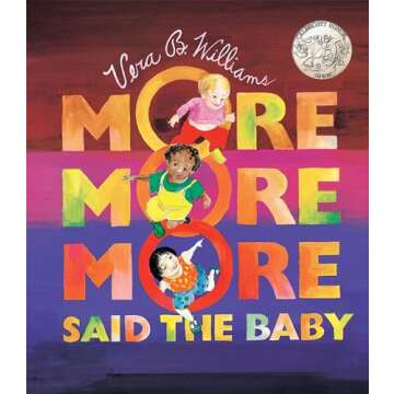 "More More More," Said the Baby Board Book: A Caldecott Honor Award Winner (Caldecott Collection)
